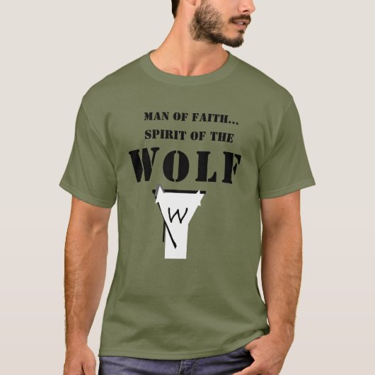 信仰の人...ウルフの精神Tシャツ Tシャツ (正面)