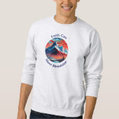 信仰の力を受け入れるスウェットシャツ スウェットシャツ (正面)