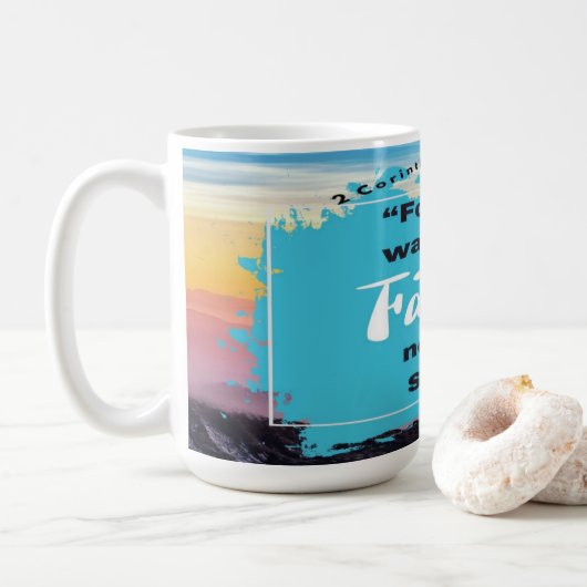 信仰の聖句 – 2コリント5-7 -クラシック コーヒーマグカップ (ドーナツ)