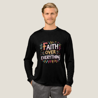 信仰はすべてに勝る - 大胆な信念 トライブレンドＴシャツ