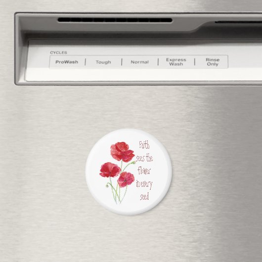 信仰はすべての種、赤いケシの花を見る マグネット (インサイチュ (食洗機))