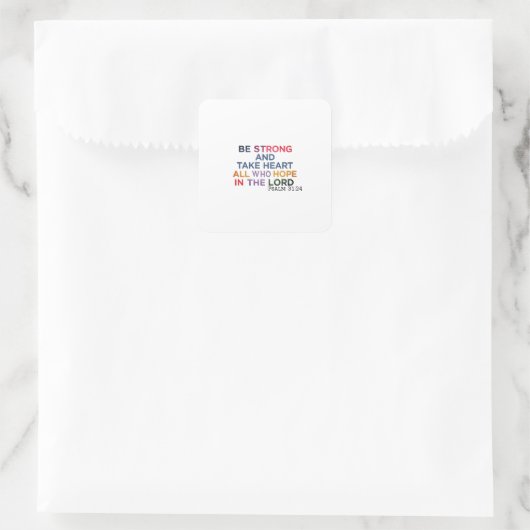 信仰はハートを強く満たす – 詩篇31:24 スクエアシール (バッグ)