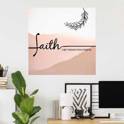 信仰は山の文字、オリーブ枝ポスターを移動できる ポスター (ホームオフィス)