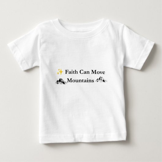 信仰は山をも動かす キリスト教Tシャツ ベビーTシャツ (正面)