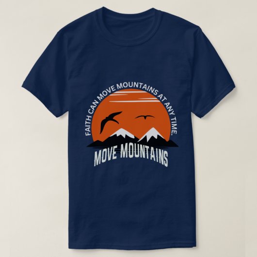 信仰は山をも動かす - サンセットセレニティエディション Tシャツ (デザイン正面)