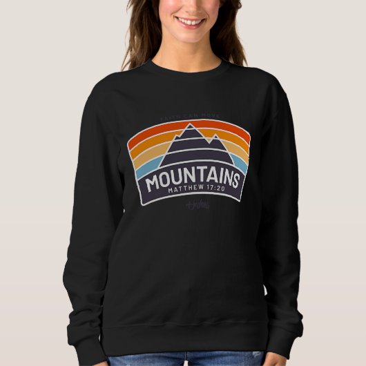 信仰は山をも動かす マシュー キリスト教 イエス スウェットシャツ (正面)