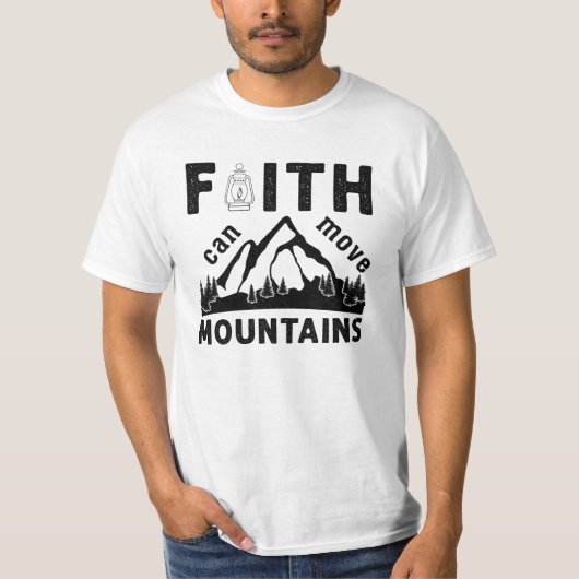 信仰は山をも動かす 聖書の言葉 Tシャツ (正面)