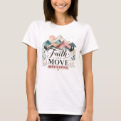 信仰は山をも動かす Tシャツ (正面)