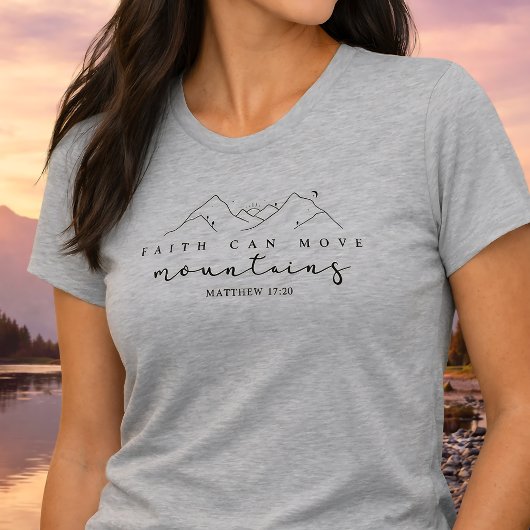 信仰は山をも動かす Tシャツ