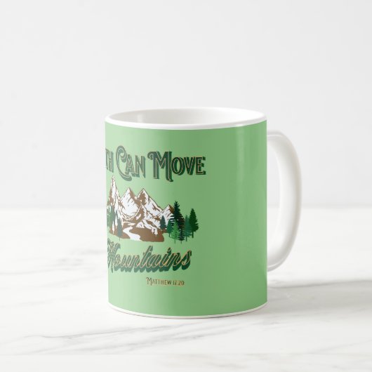 信仰は山を動かす コーヒーマグカップ (正面右)