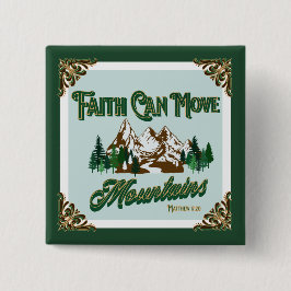 信仰は山を動かす 缶バッジ
