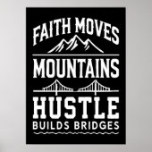 信仰は山を移動し、ハッスルは橋を構築 ポスター (正面)