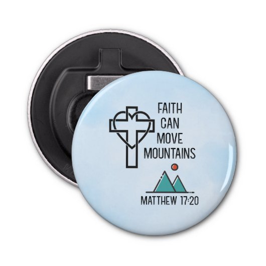 信仰は山を移動することができるキリスト教聖書的引用文 栓抜き (正面)