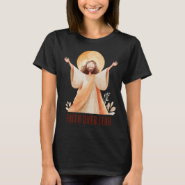 信仰は恐怖に勝つ イエスキリスト Tシャツ