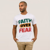 信仰は恐怖に勝つ 信仰の力 Tシャツ (正面フル)