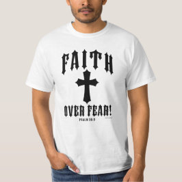 信仰は恐怖に勝つ 詩篇56:3 Tシャツ