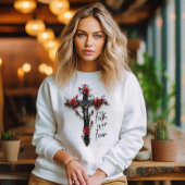 信仰は恐怖に勝る スウェットシャツ