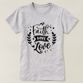 信仰は愛を願う Tシャツ