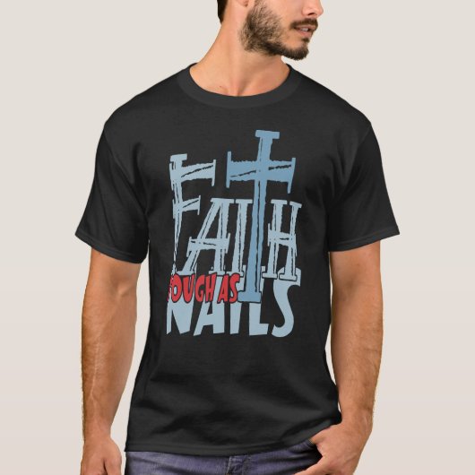 信仰は爪、 ネイルがクリスチャンデザインを越えるとして厳しい Tシャツ (正面)