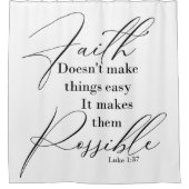 信仰は物事を可能にする シャワーカーテン (正面)