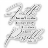 信仰は物事を可能にする シール (正面)