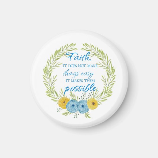 信仰は物事を可能にする マグネット (正面)