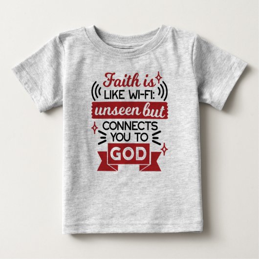 信仰はWi-Fiのよう 無形ながら神とつながる ベビーTシャツ (正面)