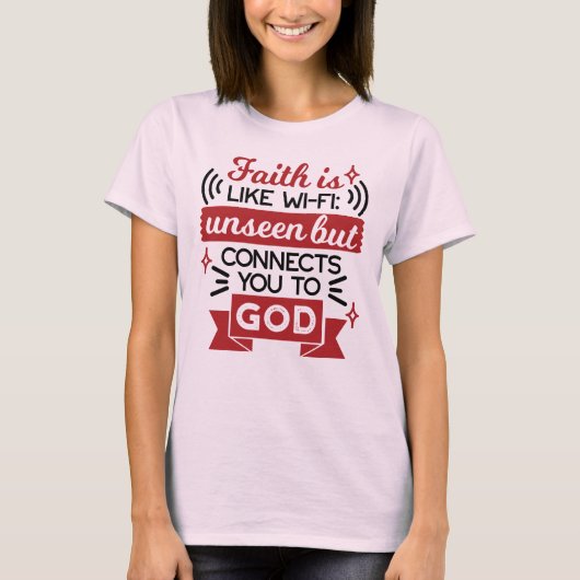 信仰はWi-Fiのよう 無形ながら神とつながる Tシャツ (正面)