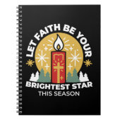 信仰をあなたの最も明るいスターキャンドルアートにしなさい ノートブック (正面)