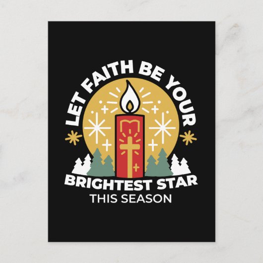 信仰をあなたの最も明るいスターキャンドルアートにしなさい ポストカード (正面)