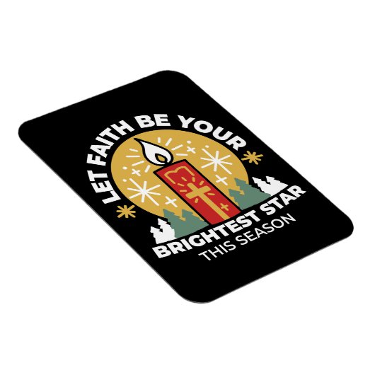 信仰をあなたの最も明るいスターキャンドルアートにしなさい マグネット (右側)