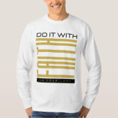 信仰をもって行う Tシャツ (正面)