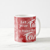 信仰を恐怖より大きくしなさい感動的 コーヒーマグカップ (正面右)
