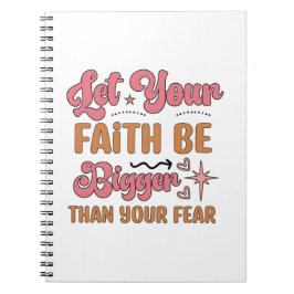信仰を恐怖より大きくしなさい ノートブック