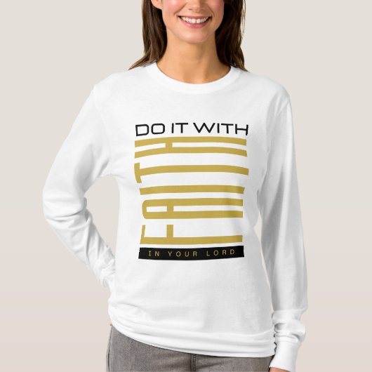 信仰を持って聖書的な女性の Tシャツ (正面)