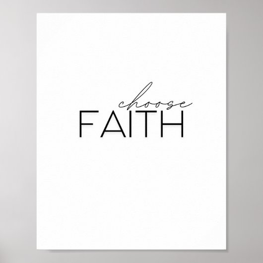 信仰を選びなさい。ポスターとプリント ポスター (正面)