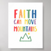 信仰カラフルはあなたの山のポスターを動かすことができる ポスター (正面)