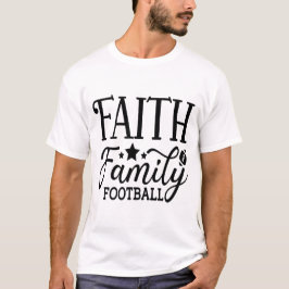 信仰家族フットボール 励ましの名言 Tシャツ