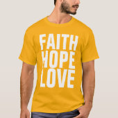 信仰希望キリスト教Tシャツを愛する Tシャツ (正面)