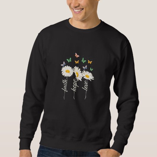 信仰希望ラブデイジー蝶の花 スウェットシャツ (正面)