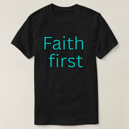 信仰第一 - 宗教的な言葉 Tシャツ (デザイン正面)