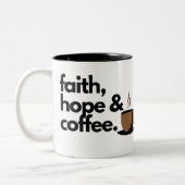 信仰、希望、コーヒー ツートーンマグカップ (左)