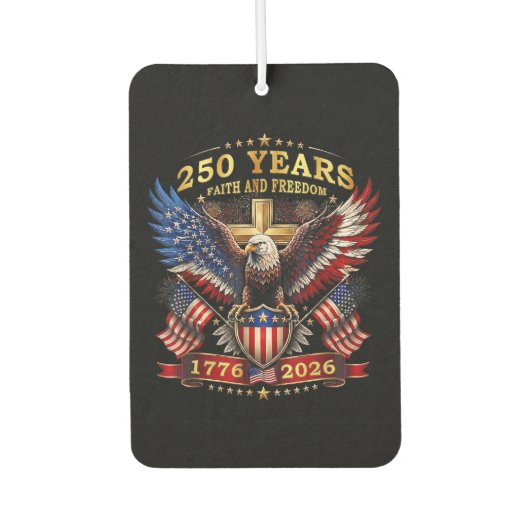 信仰 自由 250周年 1776 2026 愛国主義ワシ カーエアーフレッシュナー (正面)