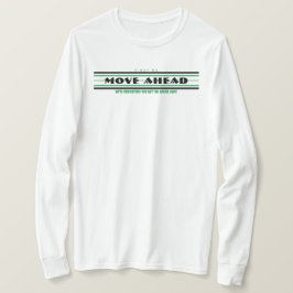 信念を持って前進しない Tシャツ