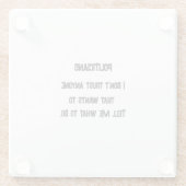 信用しない ガラスコースター (裏面)