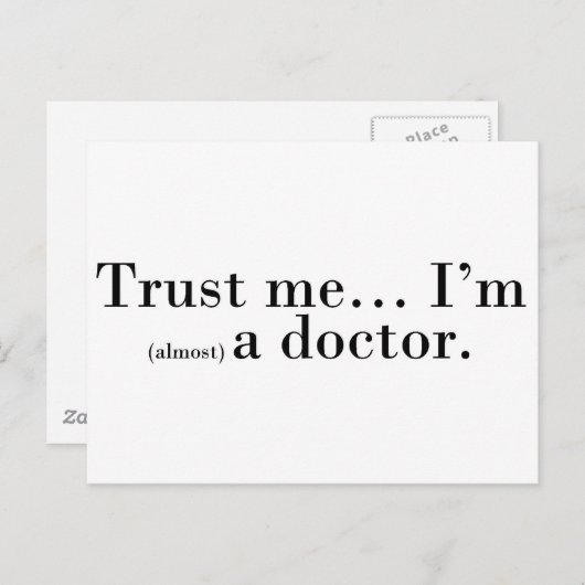 "信頼して下さい私を… 私は(ほとんど)医者です。" ポストカード (正面/裏面)