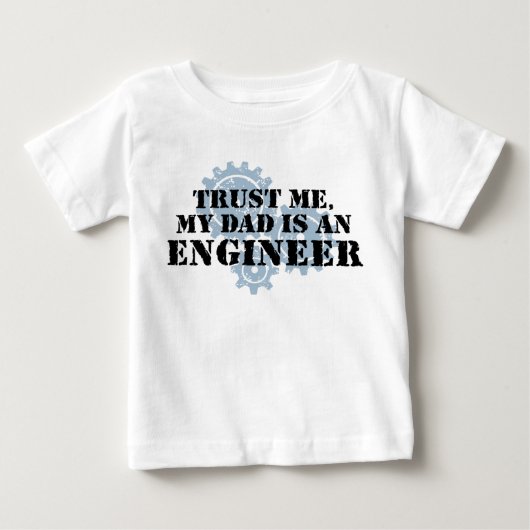 信頼する私のパパはエンジニア ベビーTシャツ (正面)