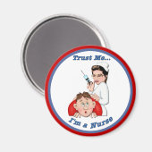 信頼する – 私はナース マグネット (正面/裏面)