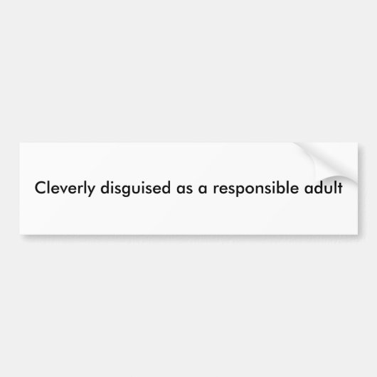 信頼できる大人として賢く隠されて バンパーステッカー (正面)