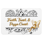 信頼とピザクラスト |クルーズドアマグネット マグネット (横)